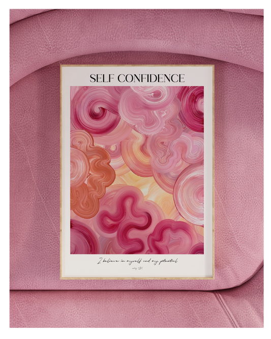 SELF CONFIDENCE | Poster- The Affirmation Collection